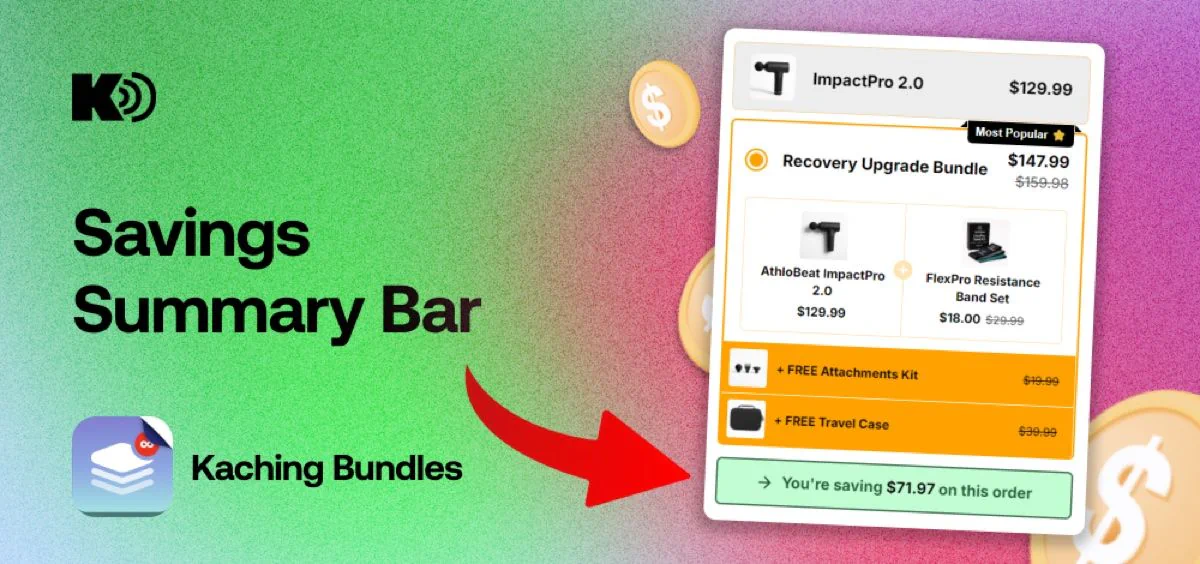 Savings Summary Bar is live in Kaching Bundles