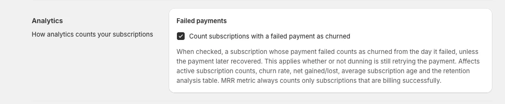 Choose whether failed payments count as churned