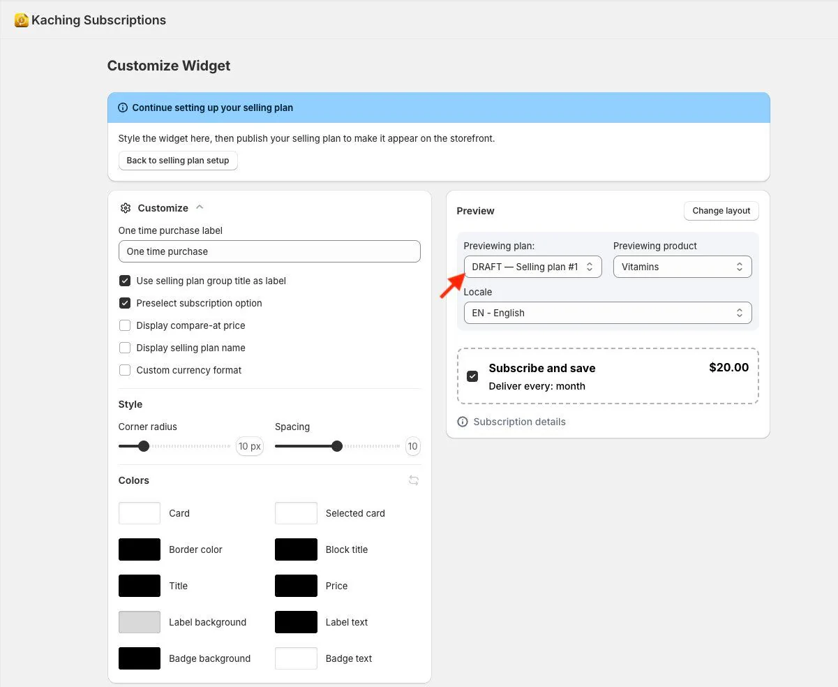 Draft selling plans - customize widget before publish